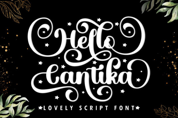 Discovering the Charm of Hello Cantika Script