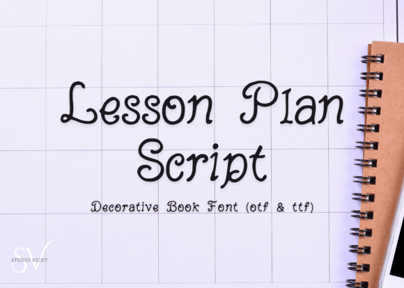Lesson Plan Script: The Font That Feels Like Your Best Handwriting