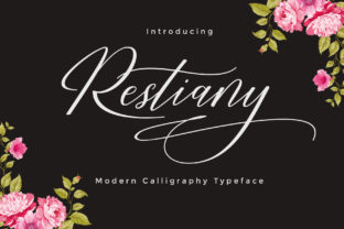 Restiany Script: A Modern Calligraphy Font for Creative Projects