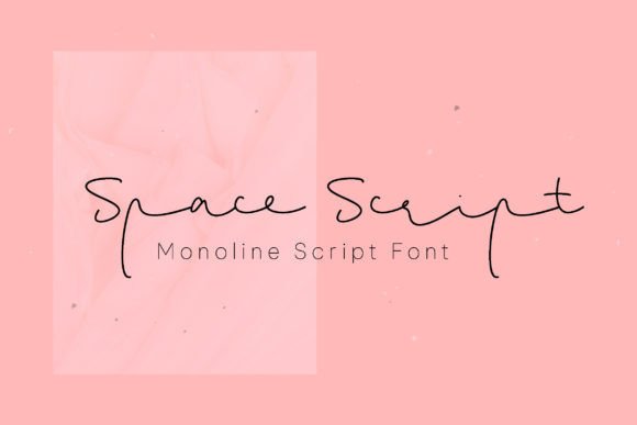 Space Script: The Monoline Font for Modern Branding